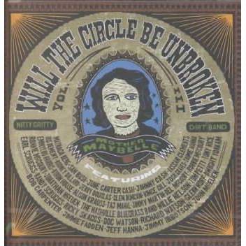 Nitty Gritty Dirt Band - Will The Circle Be Unbroken 3 (2 CD)