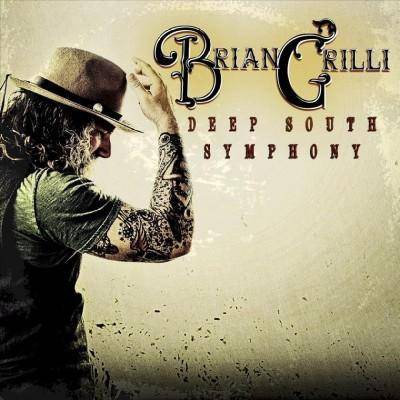 Brian Grilli - Deep South Symphony (CD)