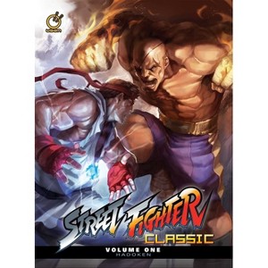 Street Fighter Classic Hardcover Volume 1: Hadoken - by  Ken Siu-Chong - 1 of 1