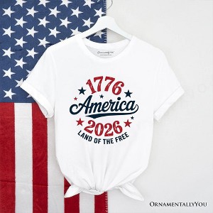 Patriotic America 1776-2026 Land of the Free T-Shirt, 250 Year Independence Day Celebration Tee | OrnamentallyYou - 1 of 4