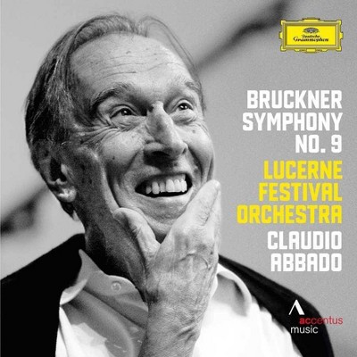 Abbado/Lucerne Festival Orchestra - Bruckner: Symphony No. 9 (CD)