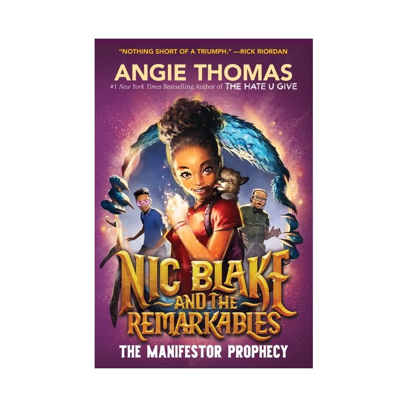 Nic Blake and the Remarkables: The Manifestor Prophecy - by Angie Thomas, 1 of 2