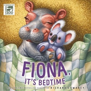 Fiona, It's Bedtime - (A Fiona the Hippo Book) by Zondervan - 1 of 1