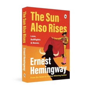 The Sun Also Rises - by  Ernest Hemingway (Paperback) - 1 of 1
