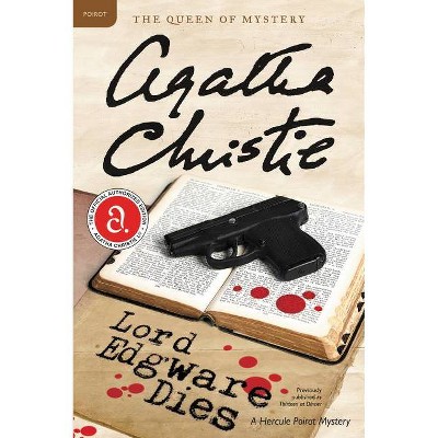 Lord Edgware Dies - (Hercule Poirot Mysteries) by  Agatha Christie (Paperback)