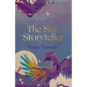 The Sufi Storyteller - (Paperback) - 1 of 1