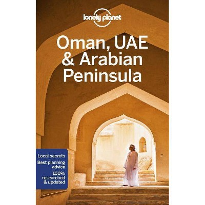 Lonely Planet Oman, Uae & Arabian Peninsula 6 - (Travel Guide) 6th Edition (Paperback)