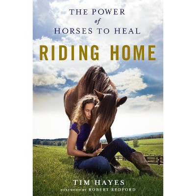 Riding Home - by  Tim Hayes (Paperback)