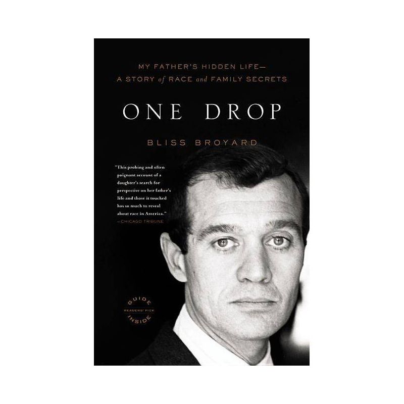One Drop - by  Bliss Broyard (Paperback), 1 of 2