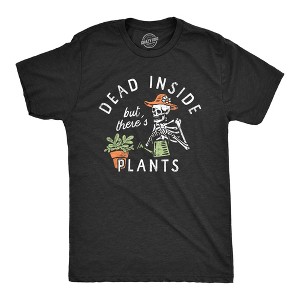 Mens Dead Inside But Theres Plants T Shirt Funny Sad Skeleton House Plant Lovers Tee For Guys - Crazy Dog Men's T Shirt - 1 of 4