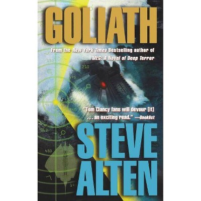 Goliath - by  Steve Alten (Paperback)