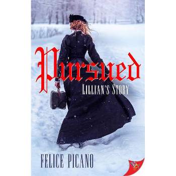 Pursued - by  Felice Picano (Paperback)