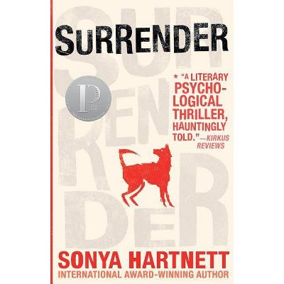 Surrender - by  Sonya Hartnett (Paperback)