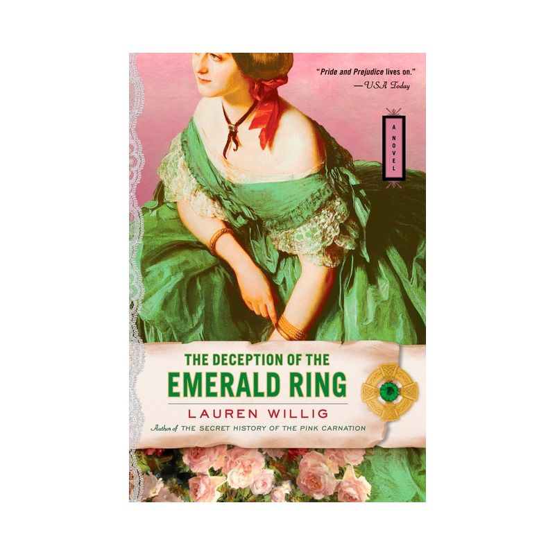 The Deception of the Emerald Ring - (Pink Carnation) by  Lauren Willig (Paperback), 1 of 2