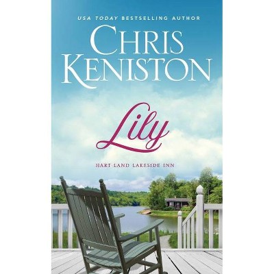 Lily - (Hart Land) by  Chris Keniston (Paperback)
