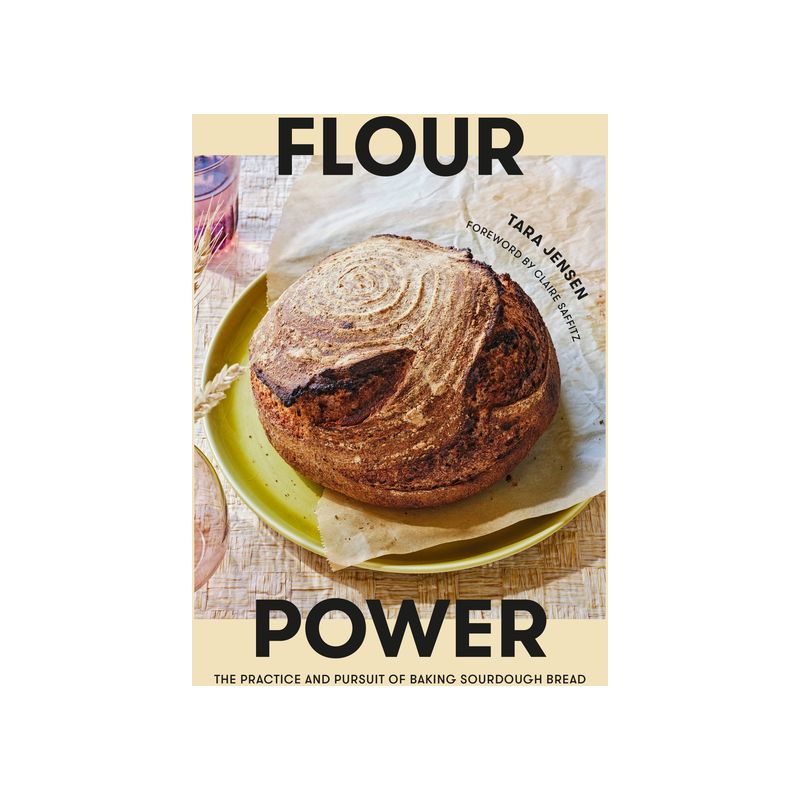 Flour Power - by  Tara Jensen (Hardcover), 1 of 2
