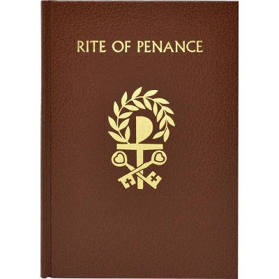 The Rite of Penance - Large Print by  International Commission on English in the Liturgy (Hardcover)