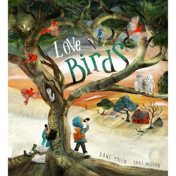 Love Birds - by  Jane Yolen (Hardcover)