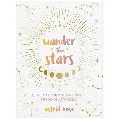 Wander the Stars - by Nina Kahn (Paperback)