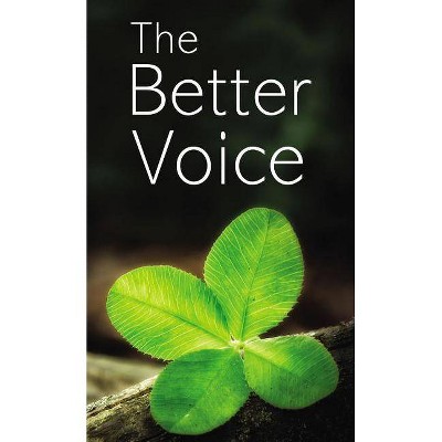  The Better Voice - by  Robert Manuel Trindade (Paperback) 