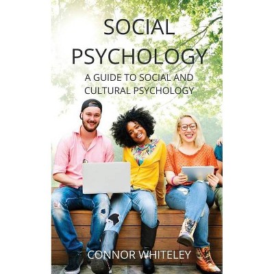 Social Psychology - (Introductory) 3rd Edition,Large Print by  Connor Whiteley (Paperback)