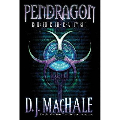  The Reality Bug, 4 - (Pendragon) by  D J Machale (Paperback) 