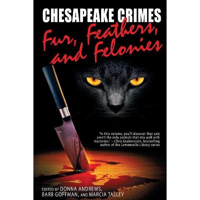 Chesapeake Crimes - by  Donna Andrews & Marcia Talley (Paperback)