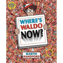Where's Waldo Now? - (Where's Waldo?) by Martin Handford (Paperback)