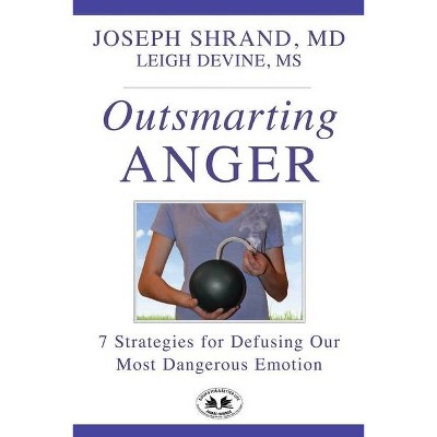 Outsmarting Anger - 2nd Edition by  Shrand (Paperback)