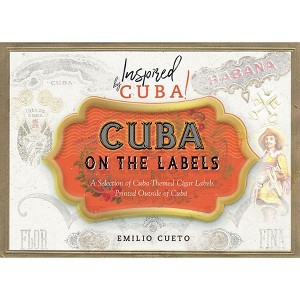 Cuba on the Labels - by  Emilio Cueto (Paperback) - 1 of 1