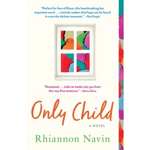 Only Child - by  Rhiannon Navin (Paperback) - 1 of 1