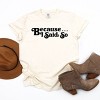 Simply Sage Market Because I Said So Garment Dyed Tee - 3 of 4