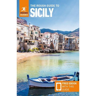 The Rough Guide to Sicily (Travel Guide with Free Ebook) - (Rough Guides) 11th Edition by  Rough Guides (Paperback)