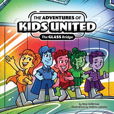 The Adventures of Kids United - by Rene Gellerman