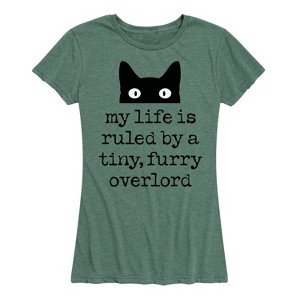 Women's - Instant Message - Cat My Life Is Ruled By A Tiny Furry Overlord Short Sleeve Graphic T-Shirt - 1 of 4