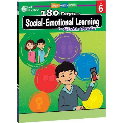 180 Days of Social-Emotional Learning for Sixth Grade - by  Jennifer Edgerton (Paperback)