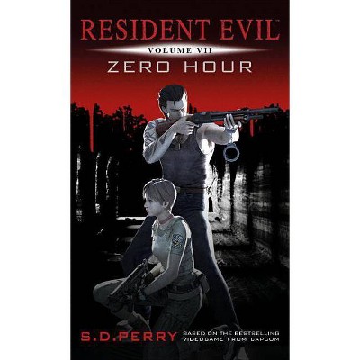 Zero Hour - (Resident Evil (Titan Mass Market)) by  S D Perry (Paperback)