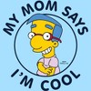 Men's The Simpsons Milhouse My Mom Says I'm Cool T-Shirt - 2 of 4