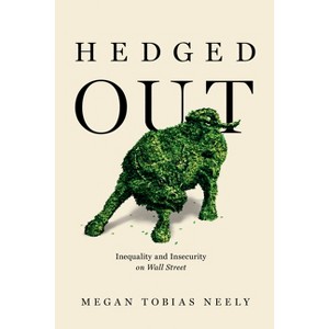 Hedged Out - by  Megan Tobias Neely (Hardcover) - 1 of 1