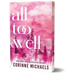 All Too Well (Deluxe Edition) - (Ember Falls) by  Corinne Michaels (Paperback) - 1 of 1