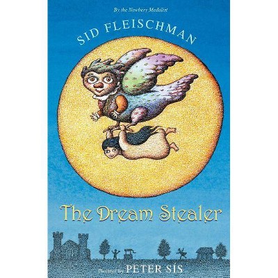 The Dream Stealer - by  Sid Fleischman (Paperback)