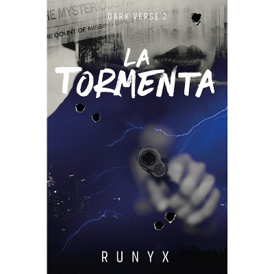 La Tormenta (Edición Limitada, Cantos Pintados) / The Reaper (Limited Edition, Sprayed Edges) - (Dark Verse) by  Runyx (Paperback)