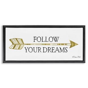 Stupell Industries Follow Your Dreams with Arrow, 25" x 11" - 1 of 4