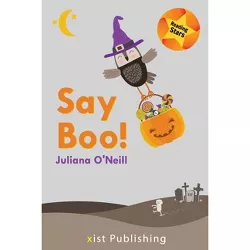 Say Boo - (Reading Stars) by  Juliana O'Neill (Paperback)