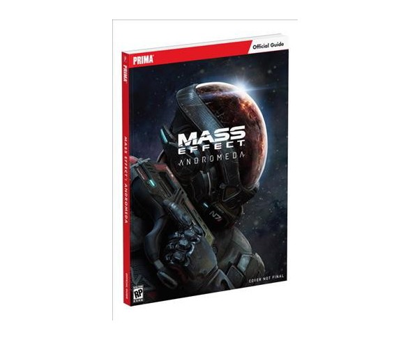 Mass Effect Andromeda : Prima Official GuidePaperbackTim Bogenn & Long Tran & Will Murray