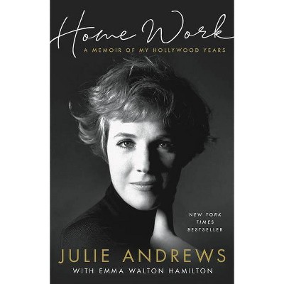 Home Work - Large Print by  Julie Andrews (Hardcover)