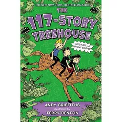 The 117-Story Treehouse - (Treehouse Books) by Andy Griffiths