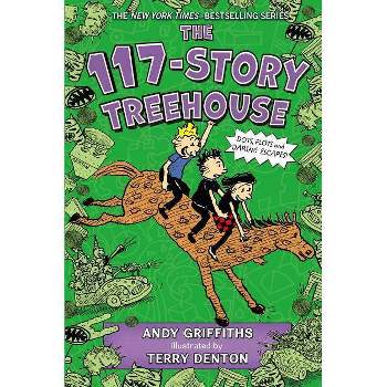 The 117-Story Treehouse - (Treehouse Books) by  Andy Griffiths (Hardcover)