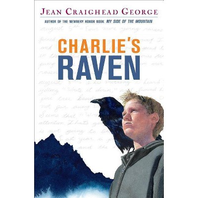 Charlie's Raven - by  Jean Craighead George (Paperback)