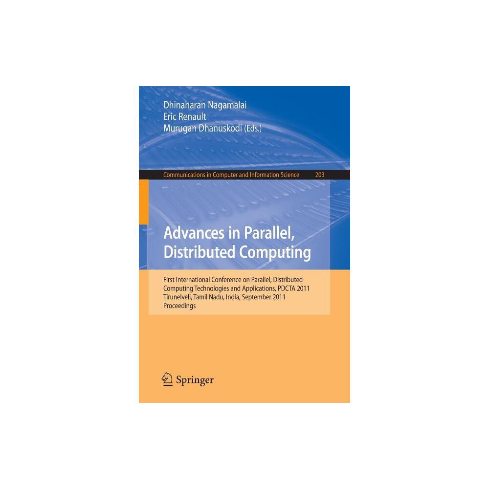 Advances in Parallel, Distributed Computing - (Communications in Computer and Information Science) (Paperback)
